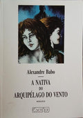 A NATIVA DO ARQUIPÃ‰LAGO DO VENTO.