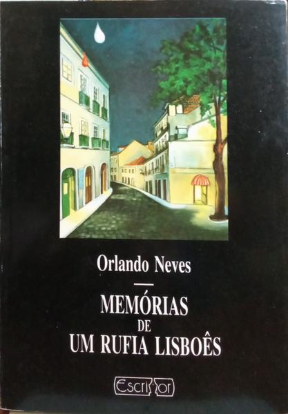 MEMÃ“RIAS DE UM RUFIA LISBOÃŠS.