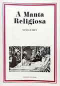 A MANTA RELIGIOSA.