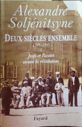 DEUX SIÃˆCLES ENSEMBLE (1795-1995). [Vol. I]