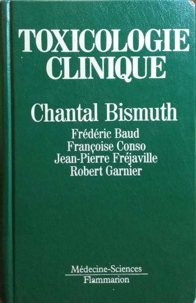 TOXICOLOGIE CLINIQUE.