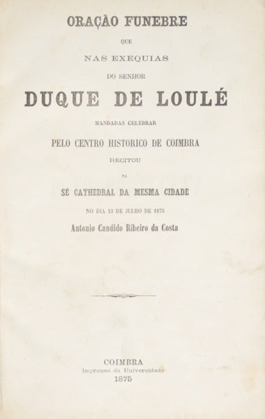 ORAÃ‡ÃƒO FUNEBRE QUE NAS EXEQUIAS DO SENHOR DUQUE DE LOULÃ‰.