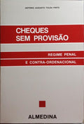CHEQUES SEM PROVISÃƒO. REGIME PENAL E CONTRA-ORDENACIONAL.