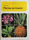 PLANTAS DE INTERIOR. [1.ª EDIÇÃO]