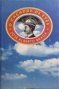 O CAÇADOR DE ÉTÊS.