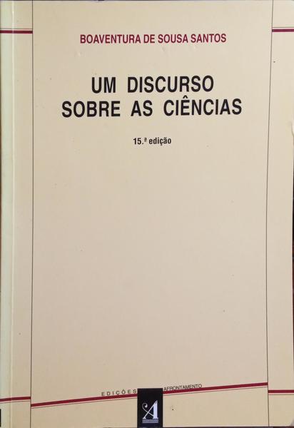 UM DISCURSO SOBRE AS CIÊNCIAS. [15.ª EDIÇÃO]