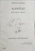 ALENTEJO DOS ANOS TRINTA.