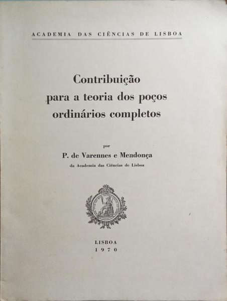 CONTRIBUIÇÃO PARA A TEORIA DOS POÇOS ORDINÁRIOS COMPLETOS.