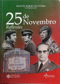 25 DE NOVEMBRO, REFLEXÕES.