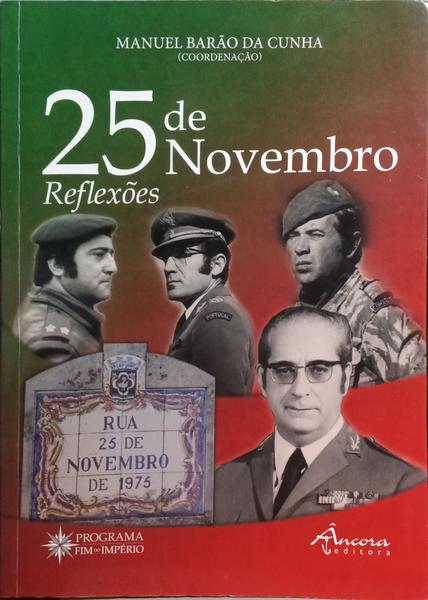 25 DE NOVEMBRO, REFLEXÕES.