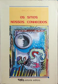OS SITIOS NOSSOS CONHECIDOS.