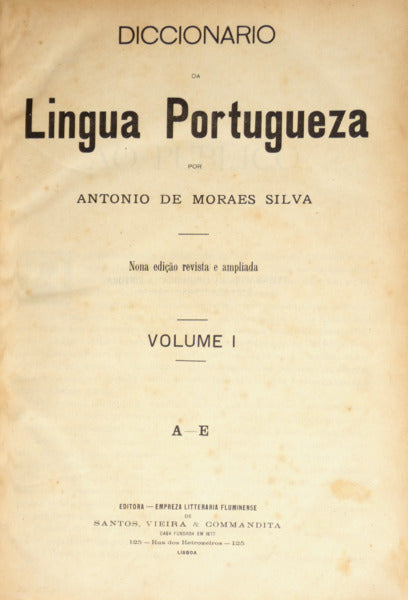 DICCIONARIO DA LINGUA PORTUGUEZA. [9.ª EDIÇÃO]