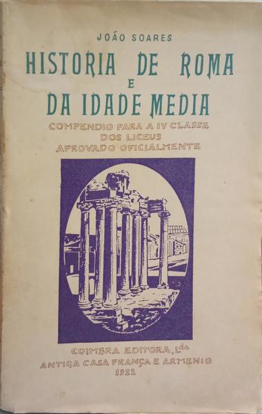 HISTÓRIA DE ROMA E DA IDADE MÉDIA.