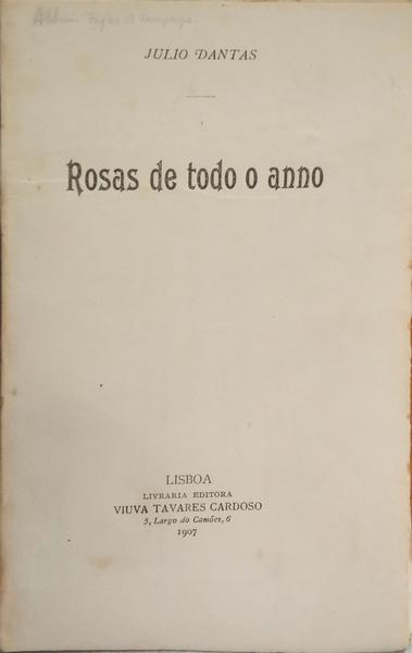 ROSAS DE TODO O ANNO.