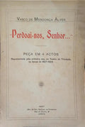 MENDONÇA ALVES. (Vasco de) PERDOAI-NOS, SENHOR.
