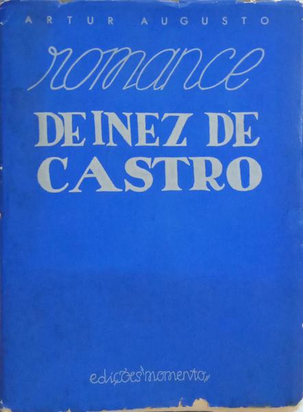 ROMANCE DE INÊS DE CASTRO.