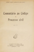 REIS. (José Alberto dos) COMENTÁRIO AO CÓDIGO DE PROCESSO CIVIL [VOLUME III]