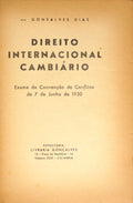 GONÇALVES DIAS. (José) DIREITO INTERNACIONAL CAMBIÁRIO.