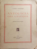 GUERRA JUNQUEIRO. (Abílio Manuel) ANTOLOGIA PARA A JUVENTUDE.