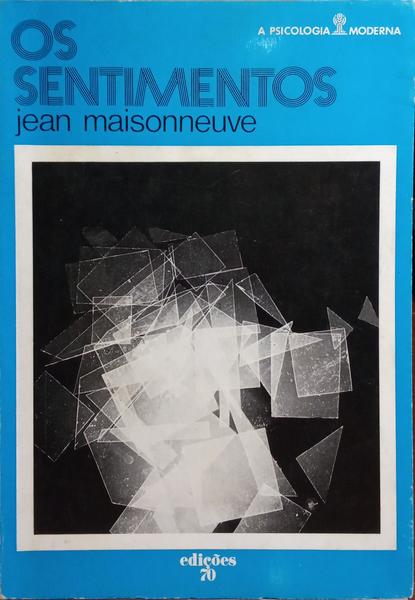 MAISONNEUVE. (Jean) OS SENTIMENTOS.