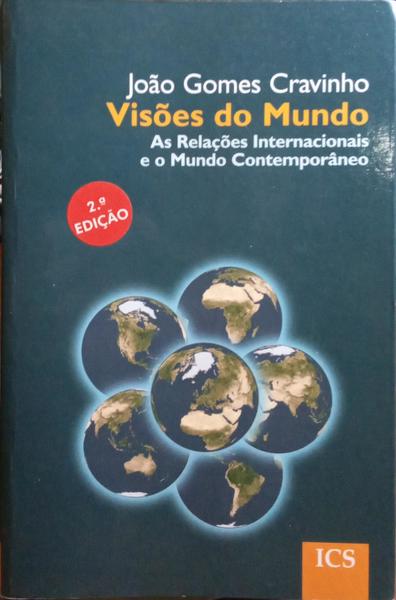GOMES CRAVINHO. (João) VISÕES DO MUNDO.