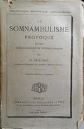 BEAUNIS. (H.) LE SOMNAMBULISME PROVOQUÉ.