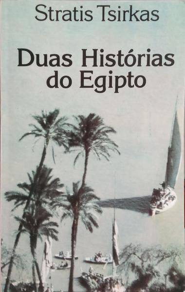 DUAS HISTÃ“RIAS DO EGIPTO.