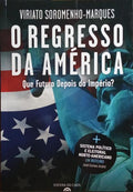 O REGRESSO DA AMÃ‰RICA.