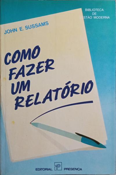 COMO FAZER UM RELATÓRIO.