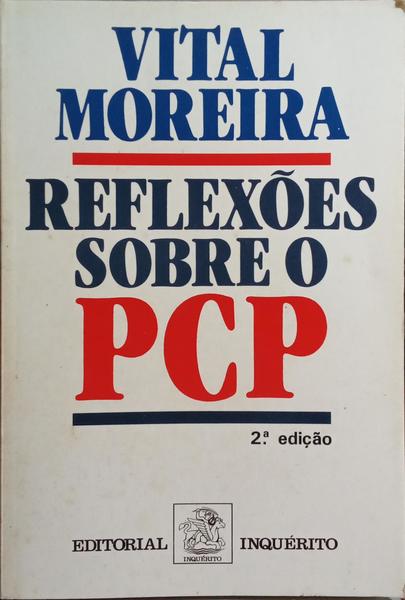 REFLEXÃ•ES SOBRE O PCP. [2.Âª EDIÃ‡ÃƒO]