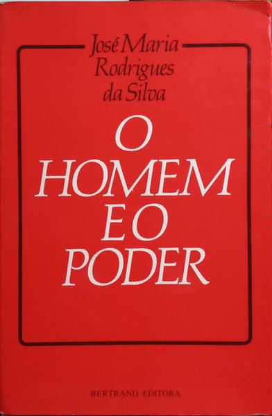 O HOMEM E O PODER.