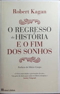 O REGRESSO DA HISTÃ“RIA E O FIM DOS SONHOS.