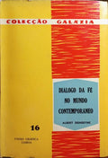DIÃLOGO DA FÃ‰ NO MUNDO CONTEMPORÃ‚NEO.