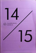 GULBENKIAN MÃšSICA 14/15 - 15/16. [2 VOLS.]