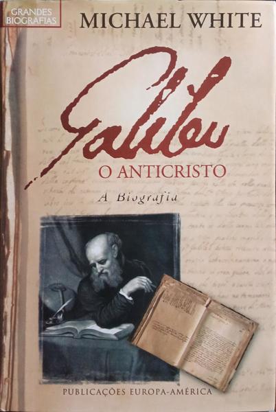 GALILEU, O ANTICRISTO.