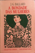 A BONDADE DAS MULHERES.