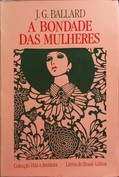 A BONDADE DAS MULHERES.
