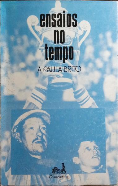ENSAIOS NO TEMPO.
