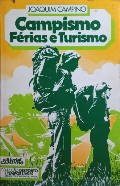 CAMPISMO: FERIAS E TURISMO.