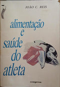 ALIMENTAÃ‡ÃƒO E SAÃšDE DO ATLETA.