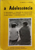 A ADOLESCÃŠNCIA.
