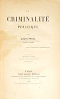 LA CRIMINALITÃ‰ POLITIQUE.
