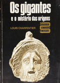 OS GIGANTES E O MISTÃ‰RIO DAS ORIGENS.