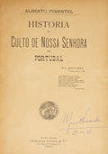 HISTORIA DO CULTO DE NOSSA SENHORA EM PORTUGAL.