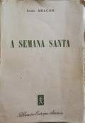 A SEMANA SANTA.