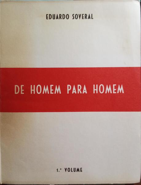 DE HOMEM PARA HOMEM. [2.Âª EDIÃ‡ÃƒO]