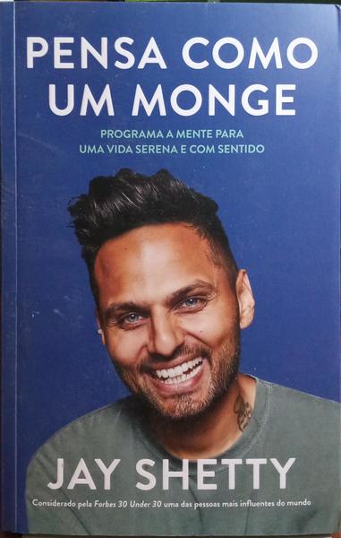 PENSA COMO UM MONGE.