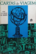CARTAS DE VIAGEM (1923-1939).