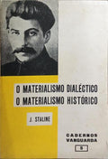 O MATERIALISMO DIALÃ‰CTICO, O MATERIALISMO HISTÃ“RICO.