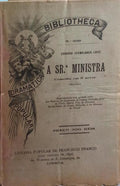 A SR.ª MINISTRA.